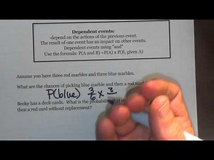 Probability of Dependent Events using "and"