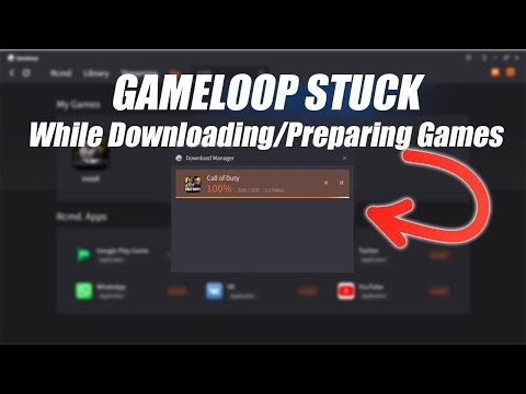Gameloop Stuck on Verifying Preparing Download Fix It Now