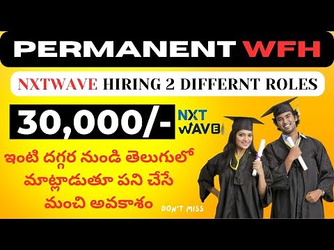 NxtWave Job Openings – Work From Home Career Growth with ₹30,000