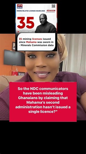 Have NDC Communicators Misled Ghanaians on Mahama’s Licence Issuance? | Janet Asana Nabla