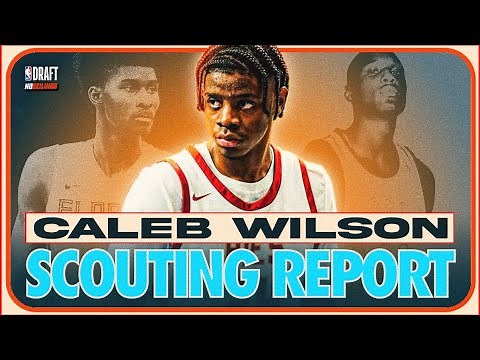 Caleb Wilson Preseason Video Scouting Report | The 2026 NBA Draft’s Wildcard
