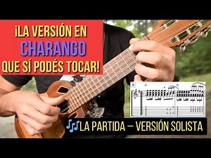 Play “La Partida” on Charango – Easy Solo Version