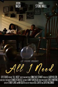 All I Need - Movie