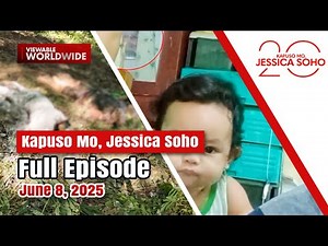 KMJS June 8, 2025 Full Episode | Kapuso Mo, Jessica Soho