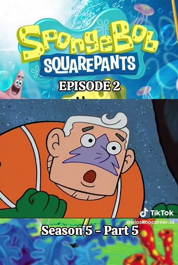 PART 5 | Night Light - SpongeBob SquarePants Bahasa Indonesia. SpongeBob Season 5 - Episode 2 #fyp #fypage #fy #spongebob #spongebobsquarepants