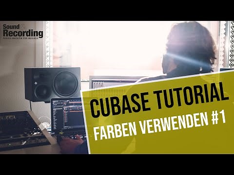Cubase Tutorial: Farben verwenden | german/deutsch | Sound & Recording