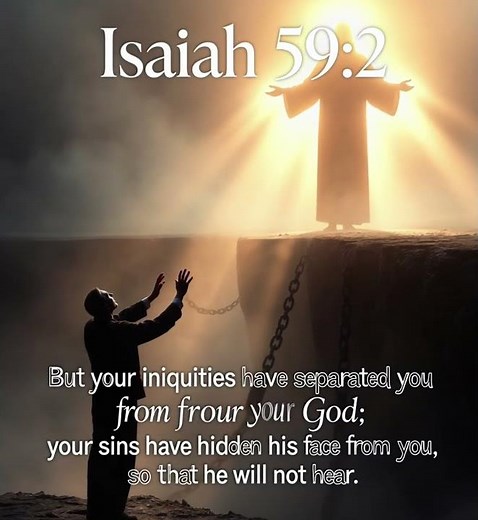 Isaiah 59:2 – Your Sins Have Hidden God’s Face
