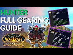 SoD Hunter BiS & Pre-Raid Gearing Guide