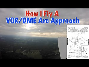 How I Fly A VOR/DME Arc Approach| No Flap Landing