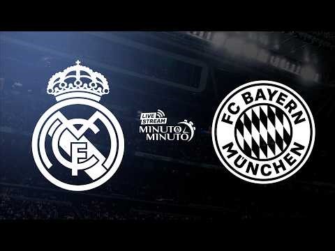 ⏱️ MINUTO A MINUTO | Real Madrid vs Bayern de Múnich | Champions League