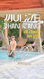 4.8K views · 18 reactions | Review du lịch Phan Rang - Pha Thiết - Mũi Né #travel #tinhtimtoi #tinhdidaydido | Tính đi đây đi đó | Facebook