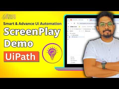 UiPath ScreenPlay Demo