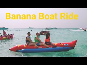 WET AND WILD BANANA BOAT RIDE Pattaya Thailand