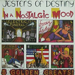 Jesters Of Destiny - In A Nostalgic Mood