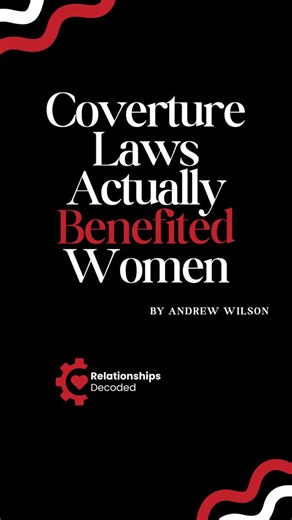 Relationships Decoded on Instagram: "Coverture Laws Actually Benefited Women Speaker: Andrew Wilson #relationships #dating #coverturelaws"