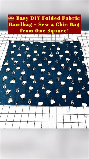 310K views · 5.9K reactions |  Easy DIY Folded Fabric Handbag – Sew a Chic Bag from One Square! #HandmadeBagDIY #DIYFashionProjects #SewingForBeginners #fblifestyle | All Girls' Things | Facebook