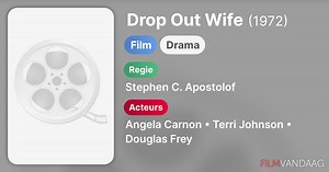 Drop Out Wife (1972)