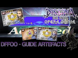 Dissidia Opera Omnia - Guide des Artefacts - FR