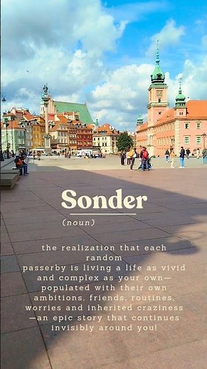 Sonder | Dictionary of Obscure Sorrows | Meaning