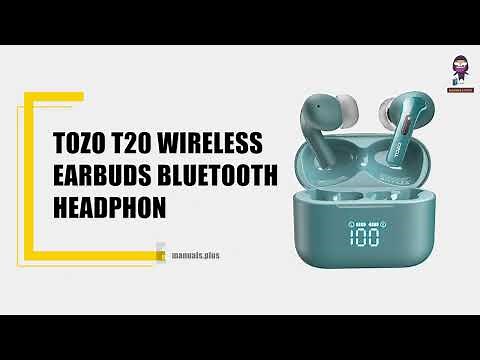 TOZO T20 Wireless Earbuds: Pairing, Setup, and Features Overview