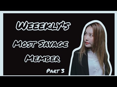 Monday - Weeekly's Most Savage Member part 3 (funny compilation)