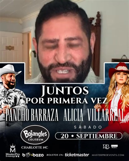 🔥PANCHO BARRAZA LOS INVITA🔥 #CHARLOTTENC dos grandes juntos por primera vez Pancho Barraza con banda y mariachi 😮 Alicia Villarreal con grupo y mariachi en vivo! 🗓️ ESTE SABADO 20 DE SEPTIEMBRE 2025 📍BOJANGLES COLISEUM DE CHARLOTTE Boletos a la venta ya en Ticketmaster.com👇👇 https://www.ticketmaster.com/master-pro-events-live-presents-pancho-charlotte-north-carolina-09-20-2025/event/2D0062B0BF858951 Mas información 👉 Master Pro Events Live Bombazo Enterprises #PanchoBarraza #Pancho #Alic