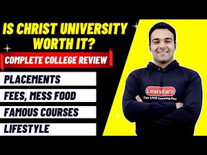 Christ University Honest Review🔥 | College Fees, Placements, Admission Process, Best Courses Guide