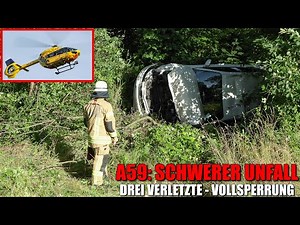 [SCHWERER UNFALL IN A59-AUSFAHRT!] - PKW kam von Fahrbahn ab & landete auf Seite - 3 Verletzte - RTH