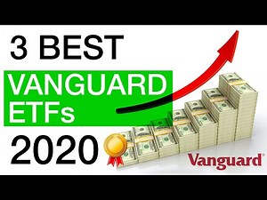 The 3 BEST Vanguard ETFs in 2020!