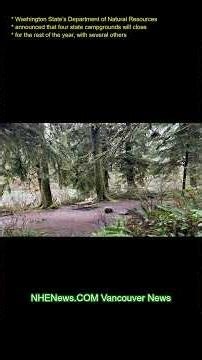 Washington State’s Department of Natural Resources announced that four state campgrounds will close