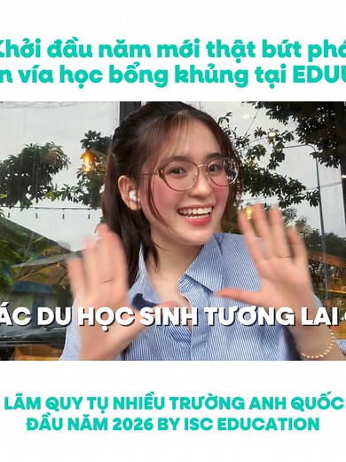 KHỞI ĐẦU NĂM MỚI – HỌC BỔNG KHỦNG TẠI EDUUK