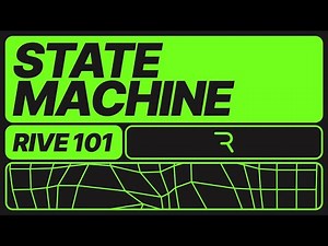 Rive 101 - State Machine Overview