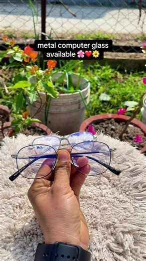 metal computer glass available 🌸❤️🌼 dm us on 9841973504 for details and order #glasshub #creatorsearchinsights #opticalstore #fypシ゚viral🖤tiktok #smallbusiness