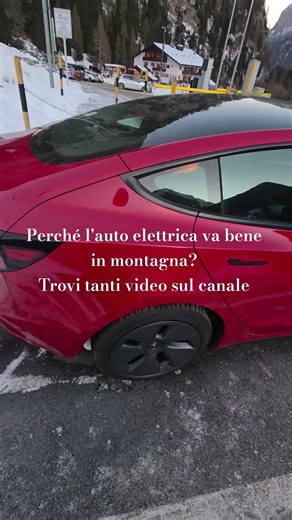 MARMOLADA e AUTO ELETTRICA. Perché l'auto elettrica va bene in montagna?