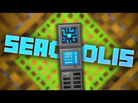 Seaopolis Minecraft Modpack EP8 Refine Storage + Underwater Exploration