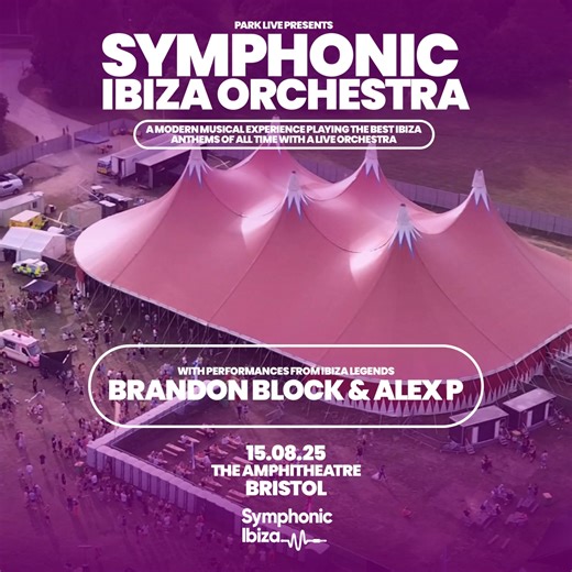 The Symphonic IBIZA ORCHESTRA is coming to Bristol for an incredible outdoor experience this summer! 🙌🎶 🎟️ First Release Tickets Available Now! | Skiddle