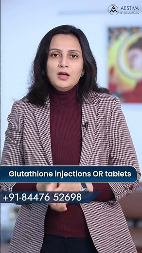 Glutathione Tablets Vs Injection | Dr Mrinalini Sharma #shorts