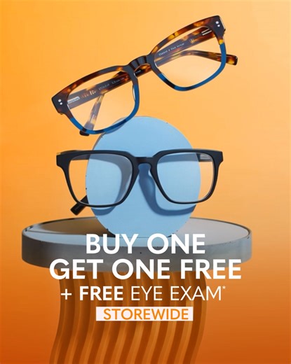 Two for You – Endless Possibilities! Buy One, get One FREE! Choose from a selection of 1,000 frames in every style, shape, and color. More options, more style, all for one price. | Stanton Optical