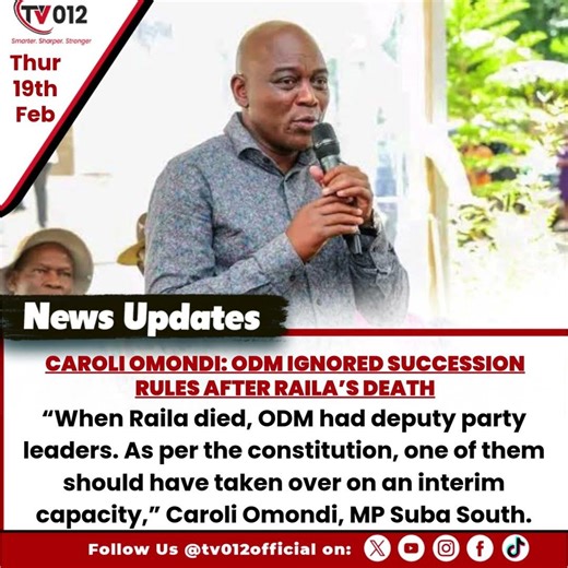 Caroli Omondi: ODM Ignored Succession Rules After Raila’s Death