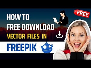 How To Free Download Vector Files in Freepik (2023)
