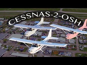 Cessnas-2-Oshkosh - Formation Flight/Mass Arrival