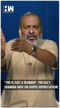 #Shorts | "100 is Just A Number": PM EAC's Shamika Ravi On Falling Rupee |Editorial With Sujit Nair