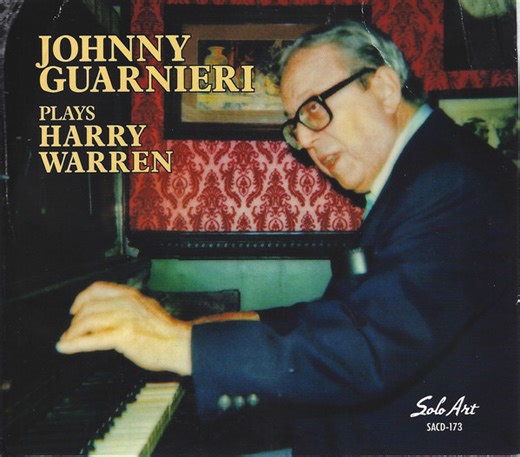 Johnny Guarnieri - Johnny Guarnieri Playing Harry Warren