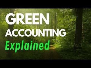 Green Accounting Explained: A Green Tech Goals Deep Dive in Sustainability
