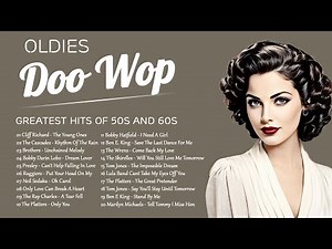 Golden Oldies - Best 50s and 60s Music Hits – The Ultimate Oldies But Goodies Collection