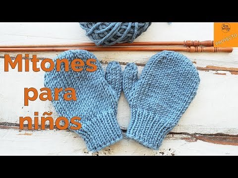 Manoplas para niños tejidas en dos agujas paso a paso - Soy Woolly