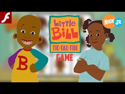 Little Bill™: Tic-Tac-Toe (Shockwave) - Nick Jr. Games