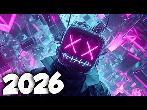 La Mejor Música Electrónica 2026 ️🎵 LOS MAS ESCUCHADOS ️🎵 Lo Mas Nuevo 🎶 Electronic Music Mix 2026