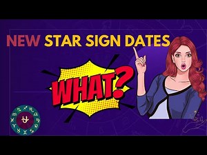 NEW Star Sign DATES 😳 The Ophiuchus odyssey 13 ZODIAC SIGNS