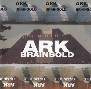 Ark - Brainsold
